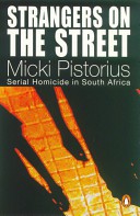 Strangers on the Street by: Micki Pistorius ISBN10: 0141003561
