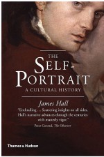 The Self-Portrait: A Cultural History by: James Hall ISBN10: 0500773157