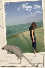 Hungry Rats by: Connor Coyne ISBN10: 0578065711