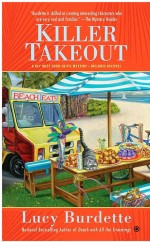 Killer Takeout by: Lucy Burdette ISBN10: 069819201x