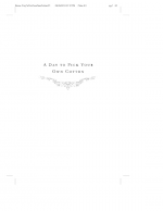 Day to Pick Your Own Cotton, A by: Michael Phillips ISBN10: 0764227017