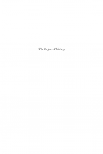 The Corpse by: Christine Quigley ISBN10: 0786424494