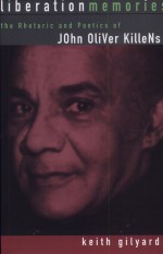 Liberation Memories by: Keith Gilyard ISBN10: 0814330576