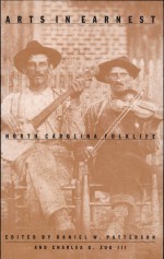 Arts in Earnest by: Daniel W. Patterson ISBN10: 082231021x