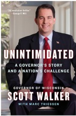 Unintimidated by: Scott Walker ISBN10: 1101636211