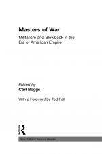 Masters of War by: Carl Boggs ISBN10: 113672785x