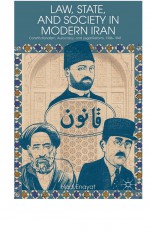 Law, State, and Society in Modern Iran by: H. Enayat ISBN10: 1137282029