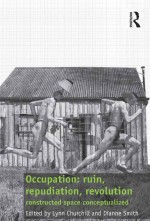 Occupation: ruin, repudiation, revolution by: Lynn Churchill ISBN10: 1317086295