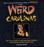 Weird Carolinas by: Roger Manley ISBN10: 1402739397