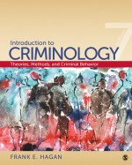 Introduction to Criminology by: Frank E. Hagan ISBN10: 1412979714