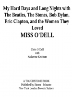 Miss O'Dell by: Chris O'Dell ISBN10: 1416596755