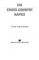 Cross-Country Evil by: Tom Basinski ISBN10: 1440641250