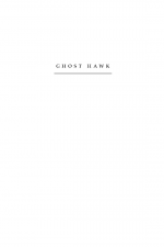 Ghost Hawk by: Susan Cooper ISBN10: 1442481412