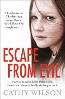 Escape from Evil by: Cathy Wilson ISBN10: 1509853812