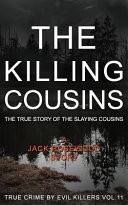 The Killing Cousins by: Jack Rosewood ISBN10: 1523361085