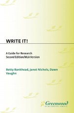 Write It! by: Elizabeth Bankhead ISBN10: 1563086891
