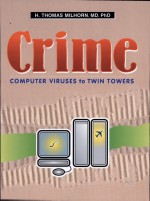 Crime by: H. Thomas Milhorn ISBN10: 1581124899