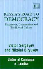 Russia's Road to Democracy by: Victor Sergeyev ISBN10: 178254349x