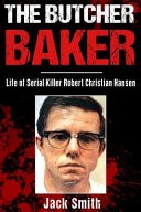The Butcher Baker by: Jack Smith ISBN10: 1983784850