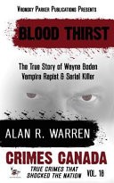Blood Thirst by: Alan R. Warren ISBN10: 1987902300