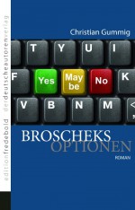 Broscheks Optionen by: Christian Gummig ISBN10: 393967463x