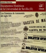 Documentos históricos de la Universidad de Sevilla by: Antonio Merchán Álvarez ISBN10: 8447210006