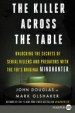 Book: The Killer Across the Table (mentions serial killer Todd Kohlhepp)