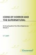 Icons of Horror and the Supernatural by: S. T. Joshi ISBN10: 0313337829