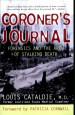 Book: Coroner's Journal (mentions serial killer Sean Vincent Gillis)