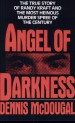 Book: Angel of Darkness (mentions serial killer Dean Corll)
