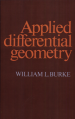 Applied Differential Geometry by: William L. Burke ISBN10: 0521269296