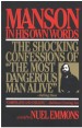 Book: Manson in His Own Words (mentions serial killer Randy Steven Kraft)