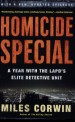 Homicide Special by: Miles Corwin ISBN10: 0805076948