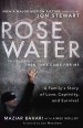 Rosewater by: Maziar  Bahari ISBN10: 0812981804