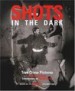 Shots in the Dark by: Gail Buckland ISBN10: 0821227750
