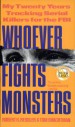 Book: Whoever Fights Monsters (mentions serial killer Carlton Gary)