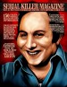 SERIAL KILLER MAGAZINE ISSUE 18 by: James Gilks ISBN10: 1312206357