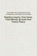 Nutrition Inquiry, Free Verse, Fitbit Melody @ Hyde Park Poetry Palace (Project Number 2) by: France Marie Henry Southworth Cordova ISBN10: 1365125246