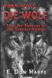 Book: Born Wolf... Die Wolf (mentions serial killer Micajah Harpe)