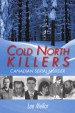 Book: Cold North Killers (mentions serial killer Russell Maurice Johnson)