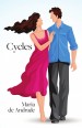 Cycles by: Maria de Andrade ISBN10: 1460297172
