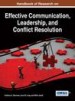 Handbook of Research on Effective Communication, Leadership, and Conflict Resolution by: Normore, Anthony H. ISBN10: 146669971x