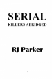 Book: Serial Killers Encyclopedia (mentions serial killer Harvey Carignan)
