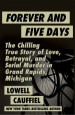 Forever and Five Days by: Lowell Cauffiel ISBN10: 1497649714