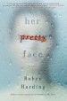 Book: Her Pretty Face (mentions serial killer Karla Homolka)
