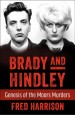 Book: Brady and Hindley (mentions serial killer Myra Hindley)