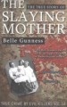 Belle Gunness by: Jack Rosewood ISBN10: 1530296994