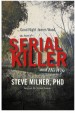 Good Night James Wood-the Story of a Serial Killer and His Wife by: Steve Milner PhD LCSW ISBN10: 1543915590
