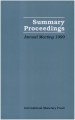 Summary Proceedings of the Fifty-Fourth Annual Meeting of the Board of Governors, September 28-30, 1999 by: International Monetary Fund ISBN10: 1557758794