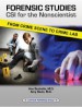 Forensic Studies: CSI for the Nonscientist by: Ann Bucholtz ISBN10: 1563252643